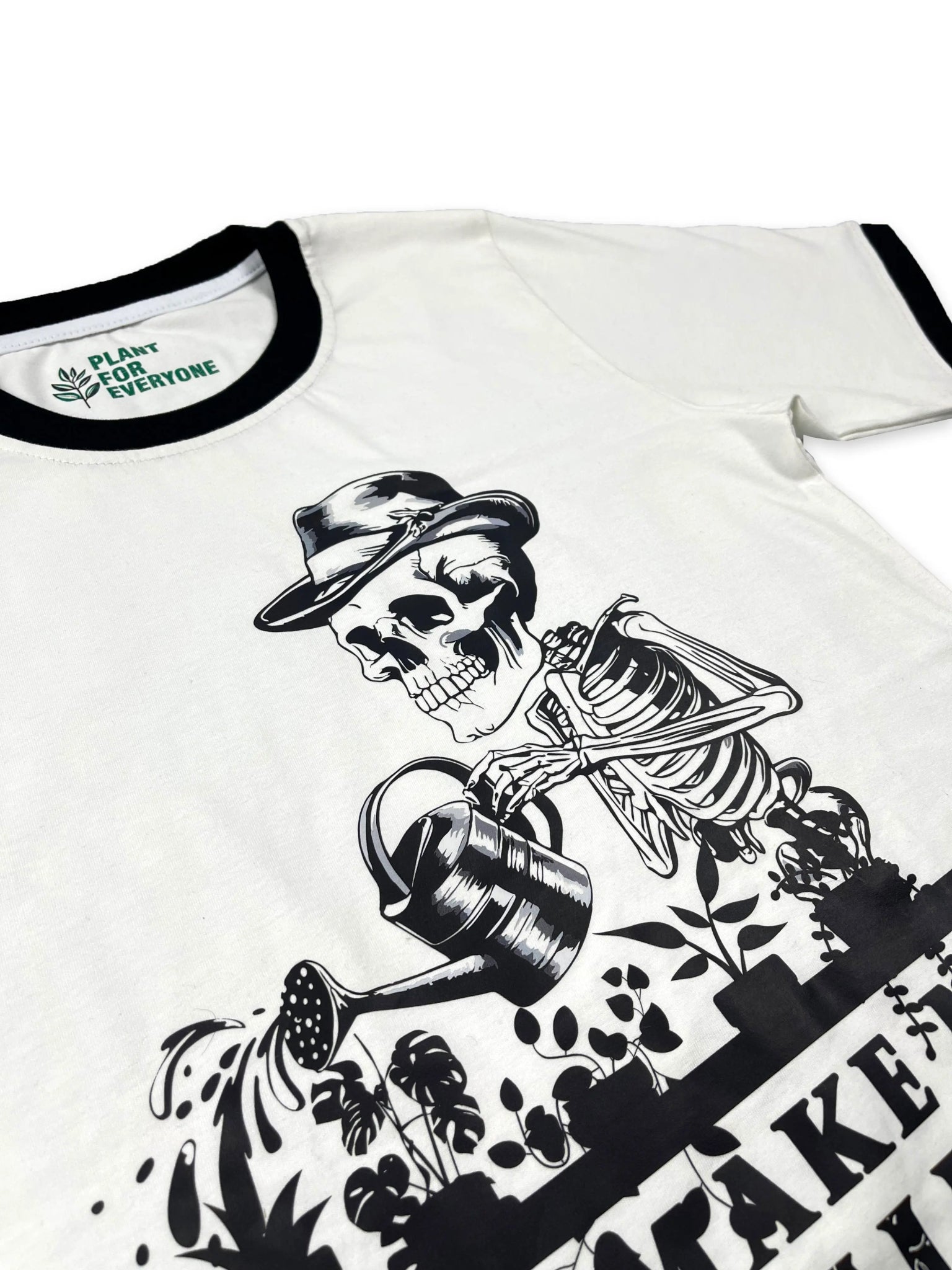 T shirt Plant You Make Me Feel Alive Skull Parody - Yume Gardens Indonesia