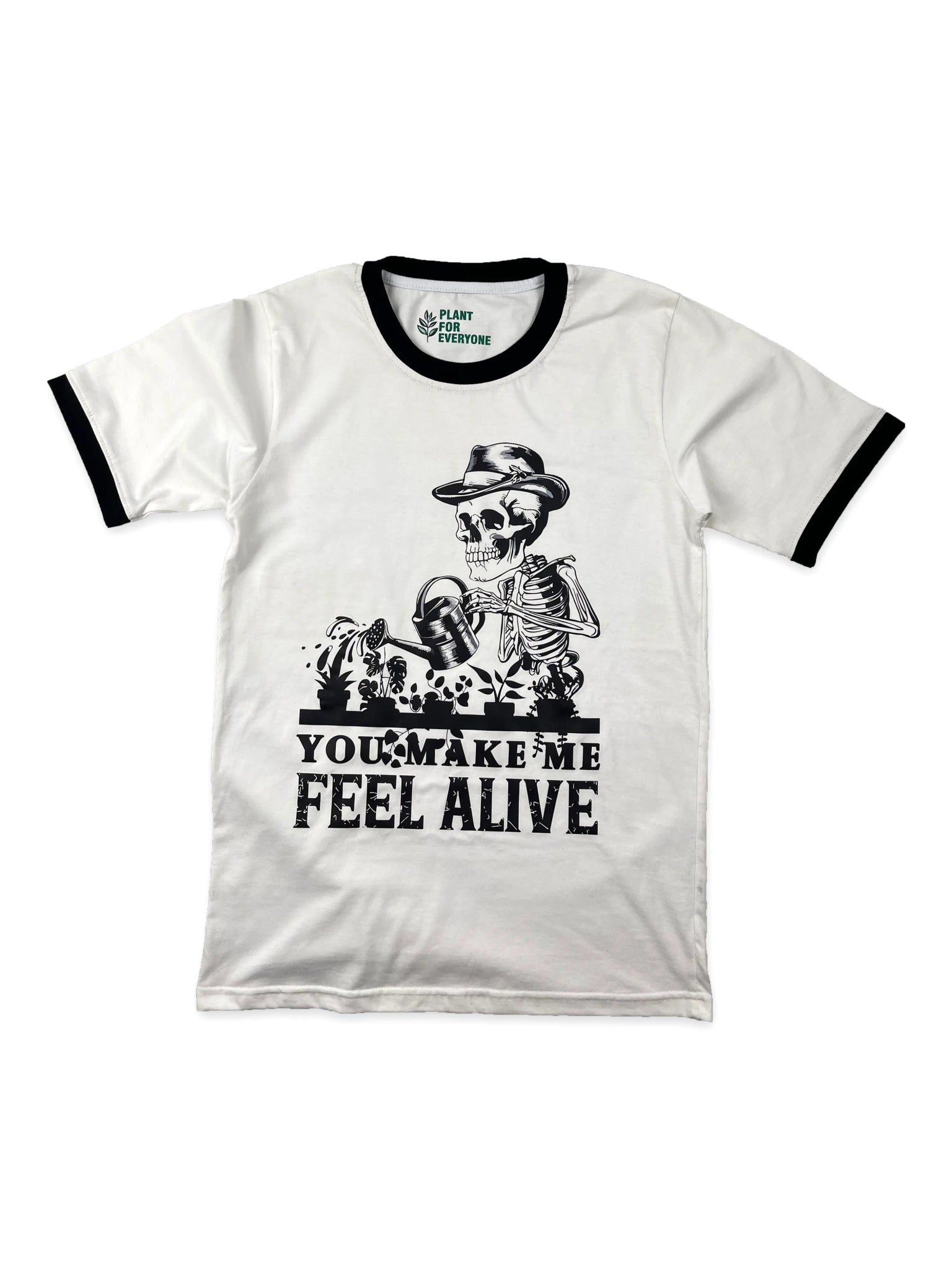 T shirt Plant You Make Me Feel Alive Skull Parody - Yume Gardens Indonesia