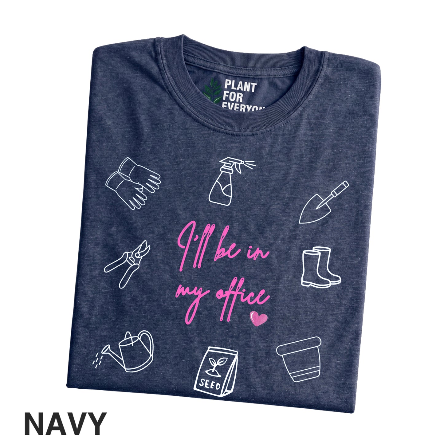 Funny Gardener Shirt | I'll Be In My Office Graphic Tee | Yume Garden