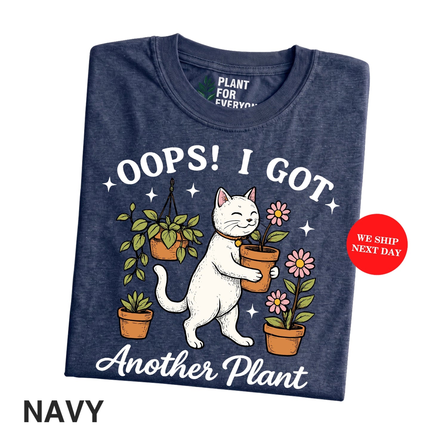 Funny Cat Plant Shirt I Got Another Plant Shirt | Yume Garden - Yume Gardens Indonesia