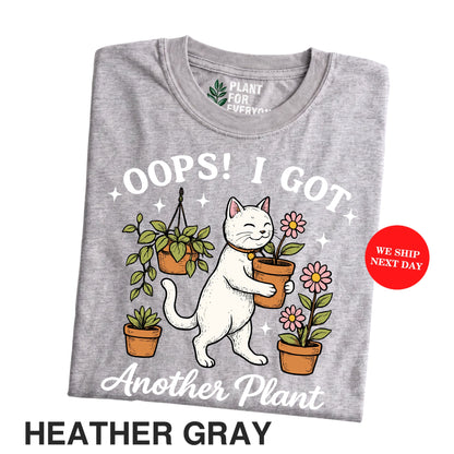 Funny Cat Plant Shirt I Got Another Plant Shirt | Yume Garden - Yume Gardens Indonesia