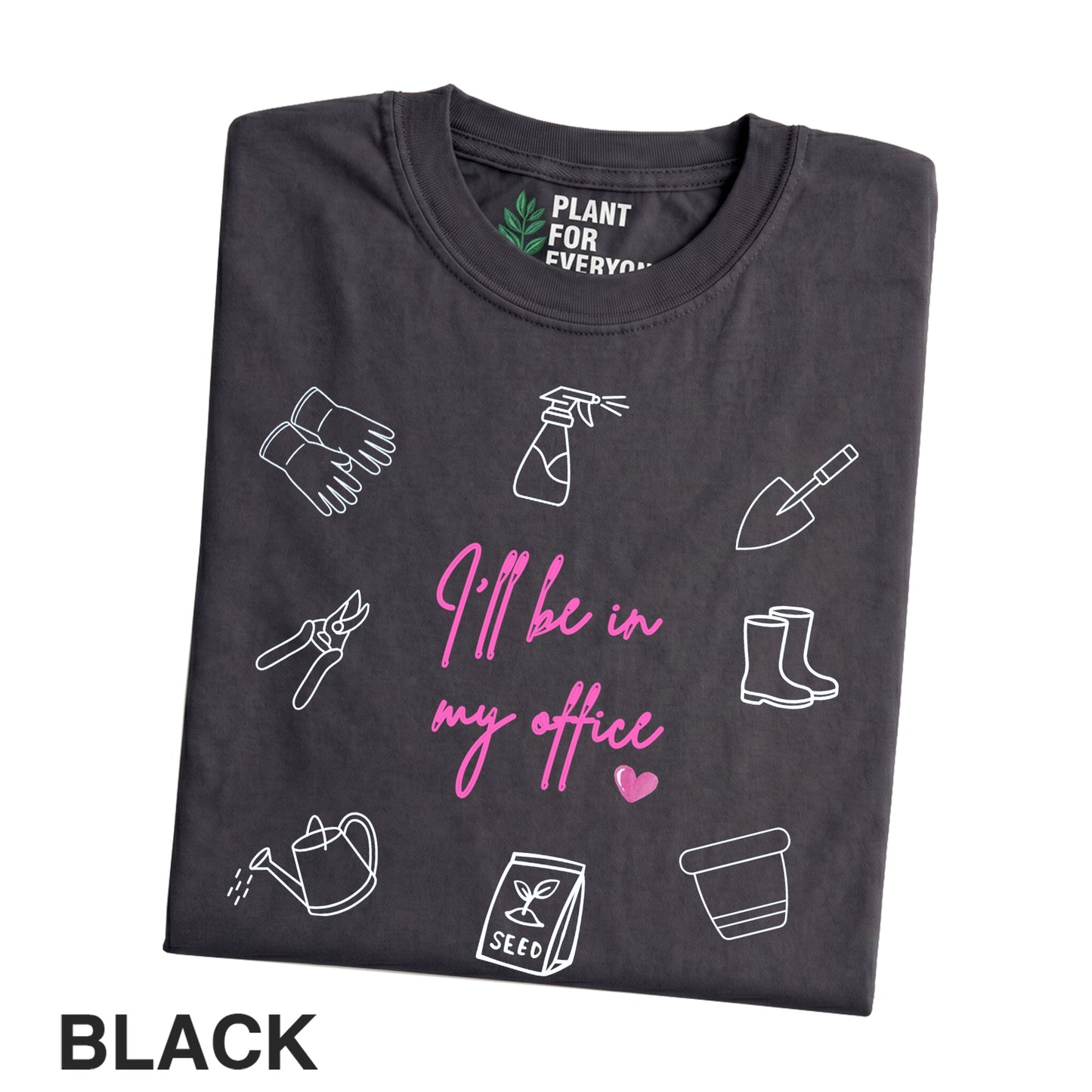 Funny Gardener Shirt | I'll Be In My Office Graphic Tee | Yume Garden - Yume Gardens Indonesia