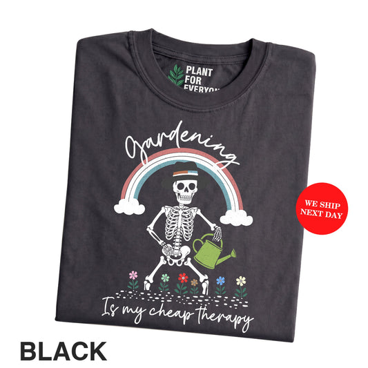 Gardening Is My Cheap Therapy T-Shirt | Funny Plant Lover Tee - Yume Garden - Yume Gardens Indonesia