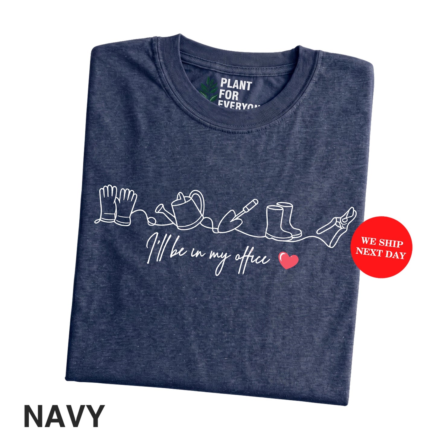 Gardening Shirt – I'll Be In My Office Shirt | Garden Lover Tee | Yume Garden - Yume Gardens Indonesia