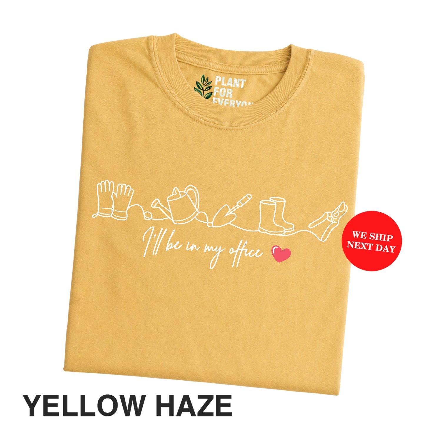 Gardening Shirt – I'll Be In My Office Shirt | Garden Lover Tee | Yume Garden - Yume Gardens Indonesia