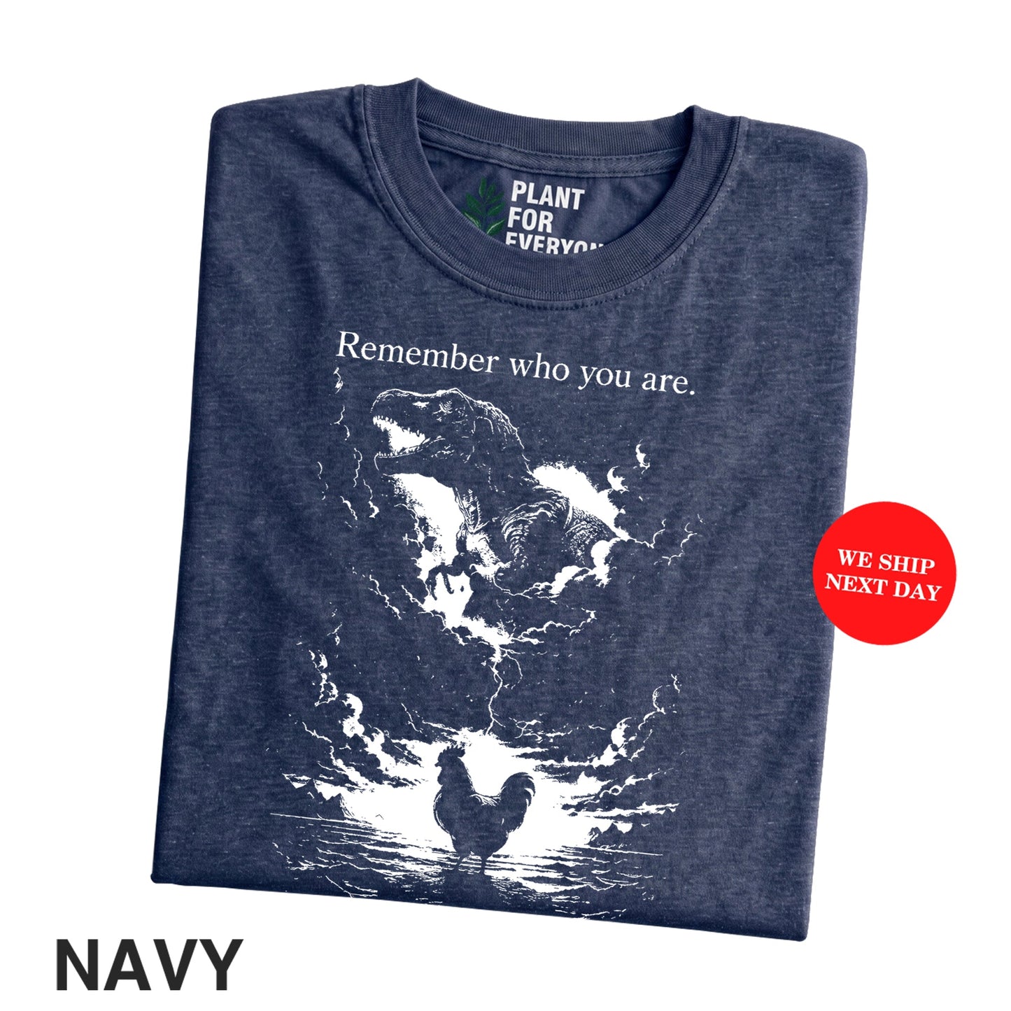 Remember Who You Are Shirt — Chicken Dinosaur Funny Graphic Tee - Yume Garden - Yume Gardens Indonesia